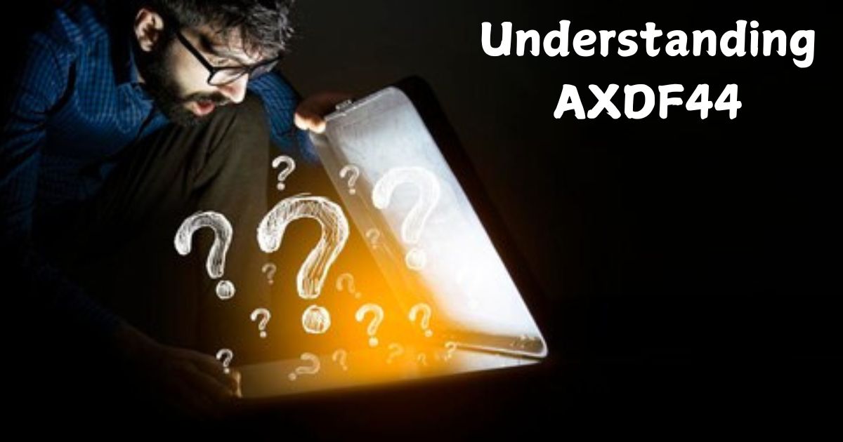 Understanding AXDF44